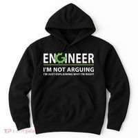 Engineer Im Not Arguing Funny Engineering Quote Engineers Hoodie thumb 0