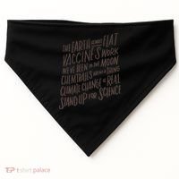 Earth Is Not Flat Stand Up For Science Teacher USA-Made Doggie Bandana thumb 0