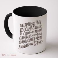 Earth Is Not Flat Stand Up For Science Teacher Coffee Mug thumb 0