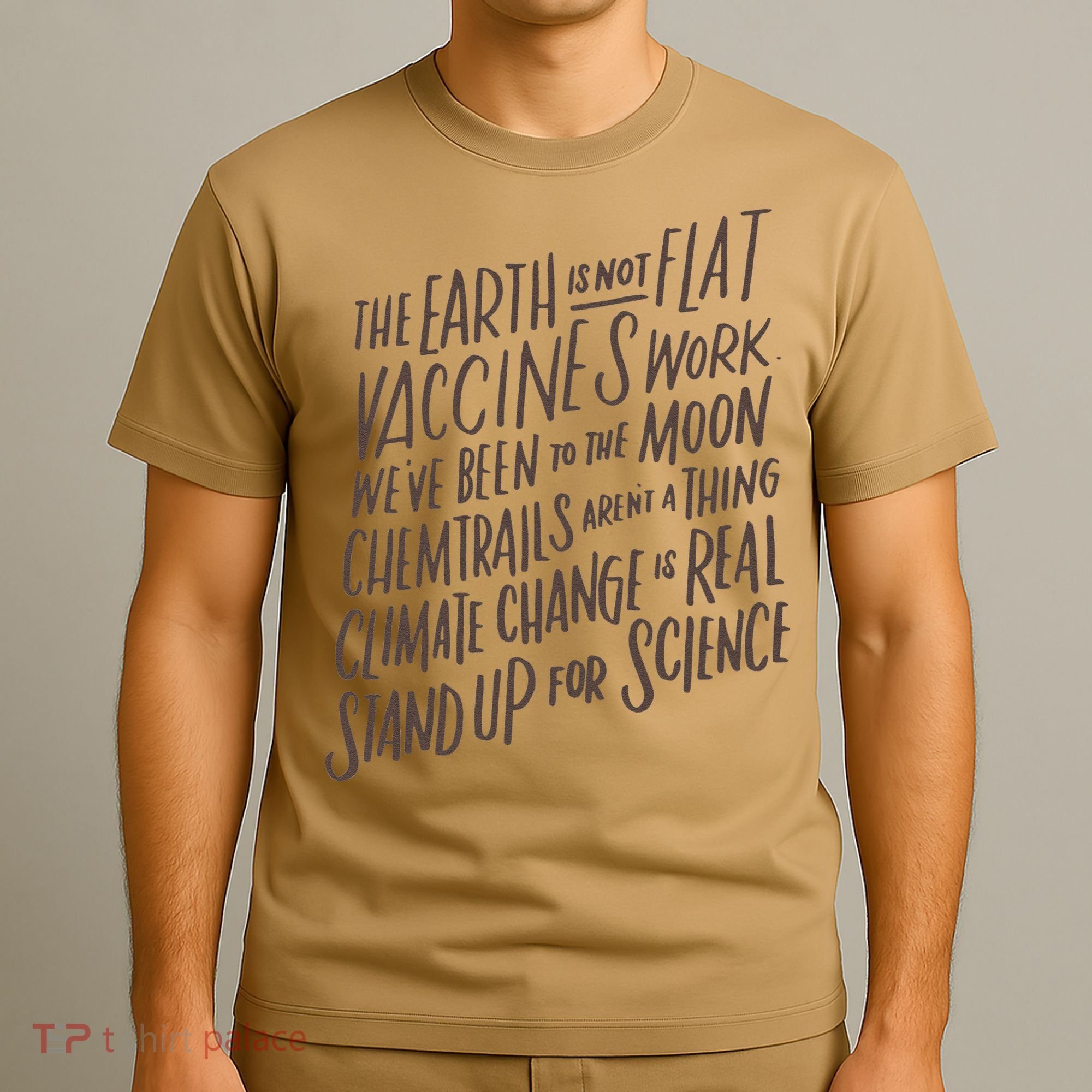 Earth Is Not Flat Stand Up For Science Teacher T-Shirt
