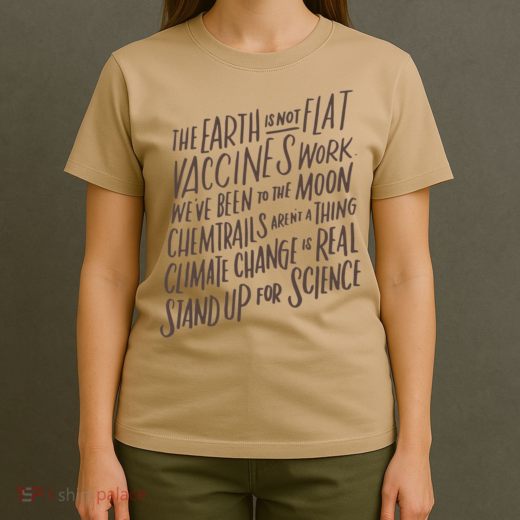 Earth Is Not Flat Stand Up For Science Teacher T-Shirt