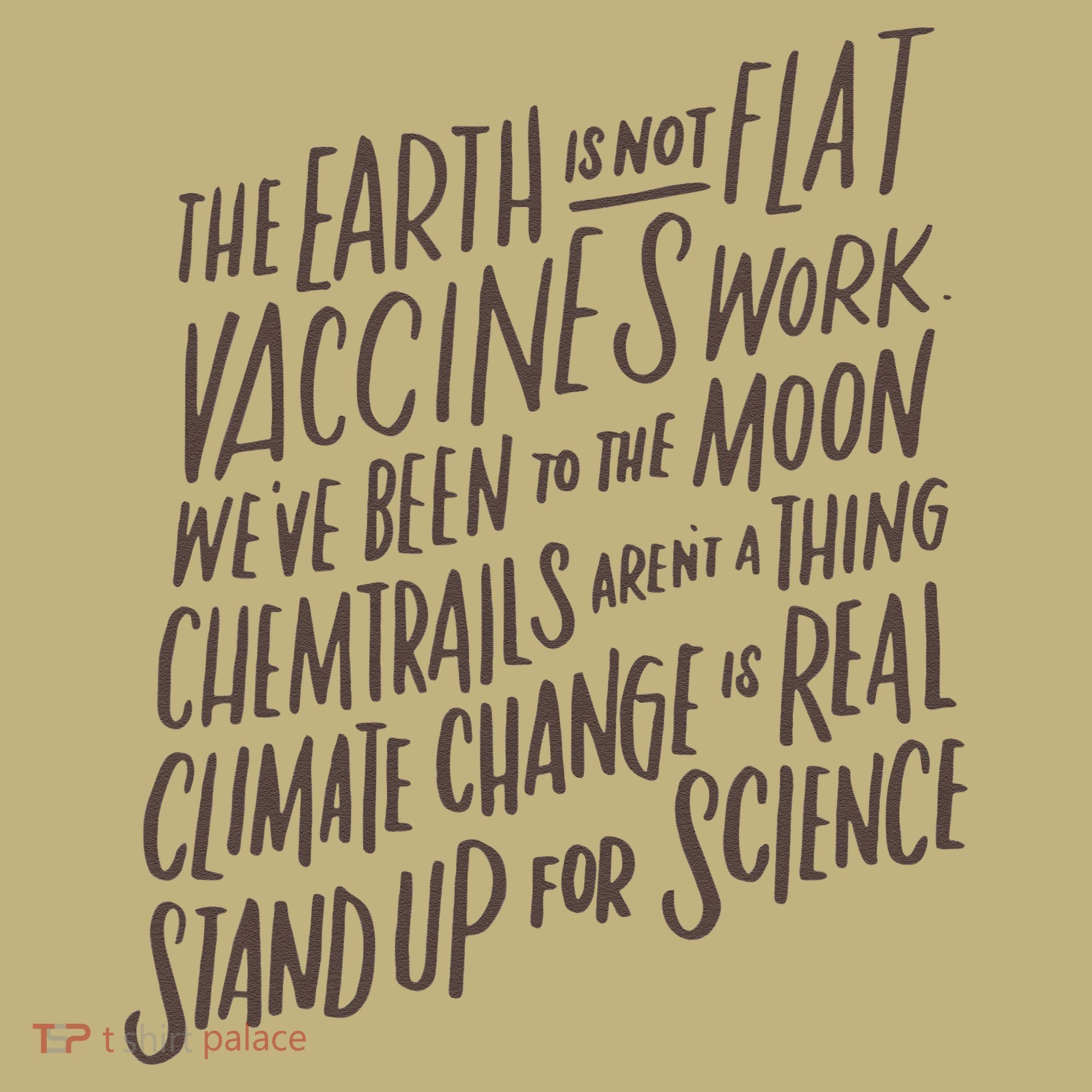 Earth Is Not Flat Stand Up For Science Teacher Kids T-Shirt