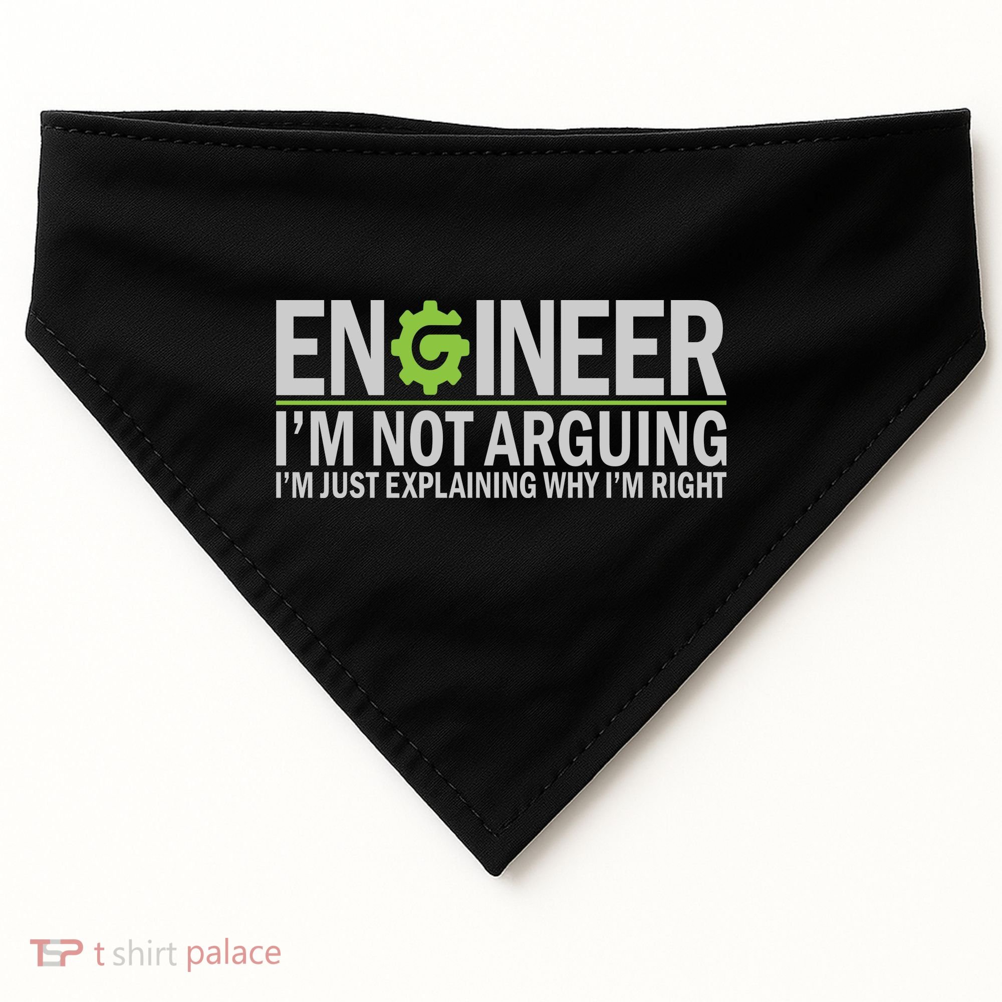 Engineer I'm Not Arguing Funny Engineering Quote Engineers USA-Made Doggie Bandana