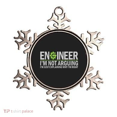 Engineer I'm Not Arguing Funny Engineering Quote Engineers Ornament