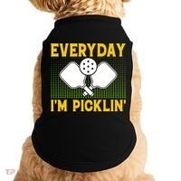 Everyday I'm Picklin' Paddle Pickleball Gift Doggie Tank thumb 0