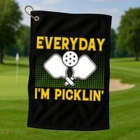 Everyday I'm Picklin' Paddle Pickleball Gift Golf Towel thumb 1