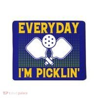 Everyday I'm Picklin' Paddle Pickleball Gift Mousepad thumb 0