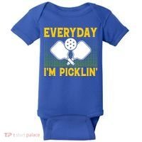 Everyday I'm Picklin' Paddle Pickleball Gift Baby Bodysuit thumb 0