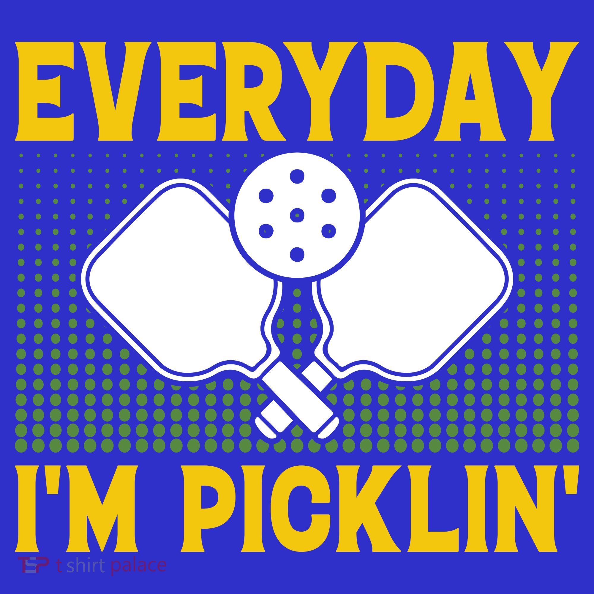 Everyday I'm Picklin' Paddle Pickleball Gift Baby Bodysuit