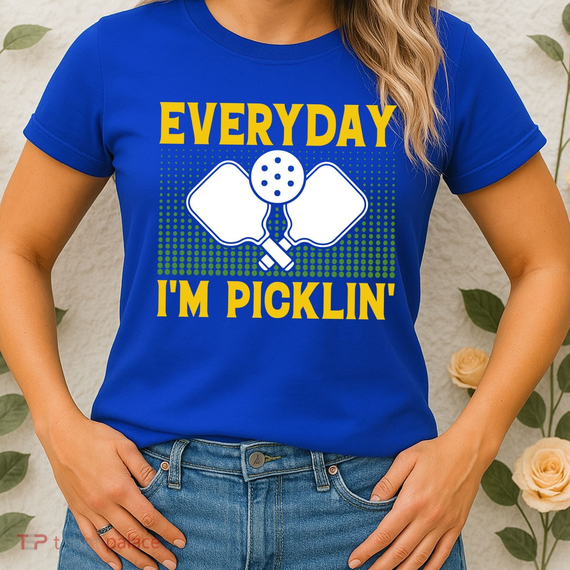 Everyday I'm Picklin' Paddle Pickleball Gift Women's T-Shirt