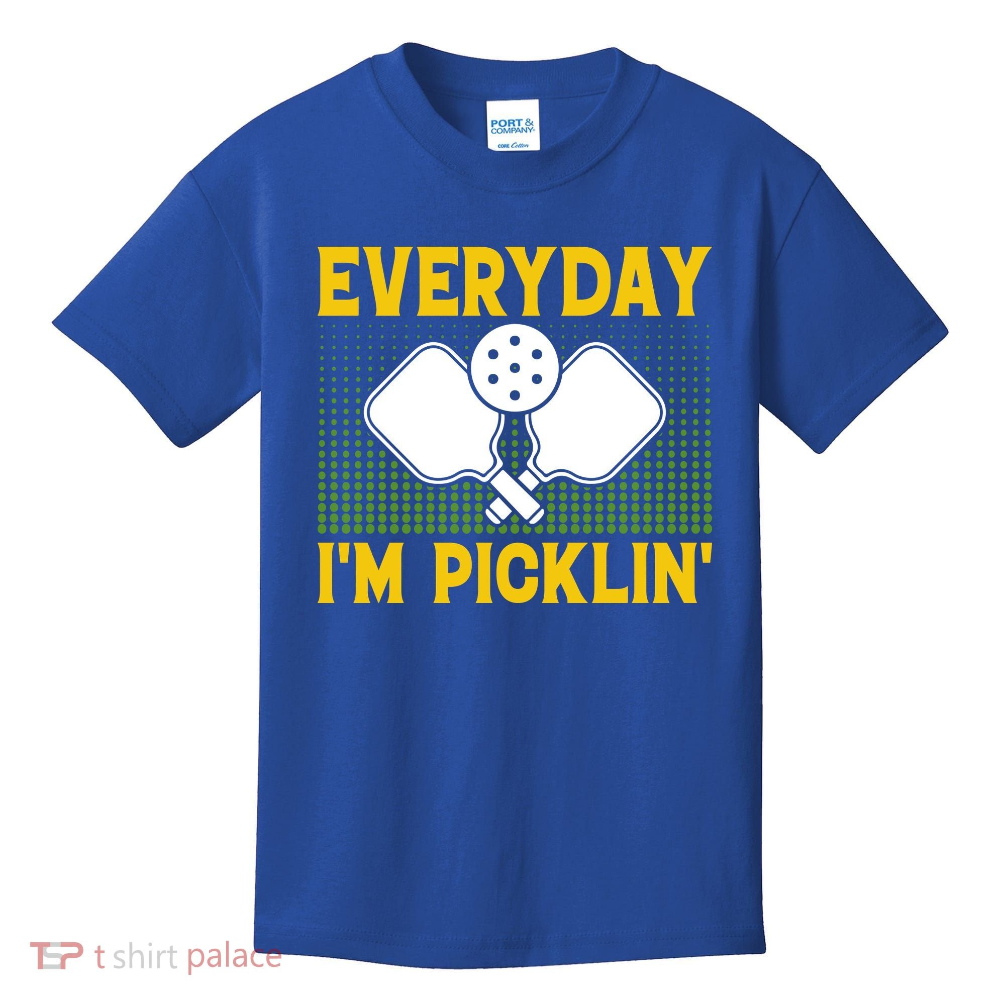 Everyday I'm Picklin' Paddle Pickleball Gift Kids T-Shirt
