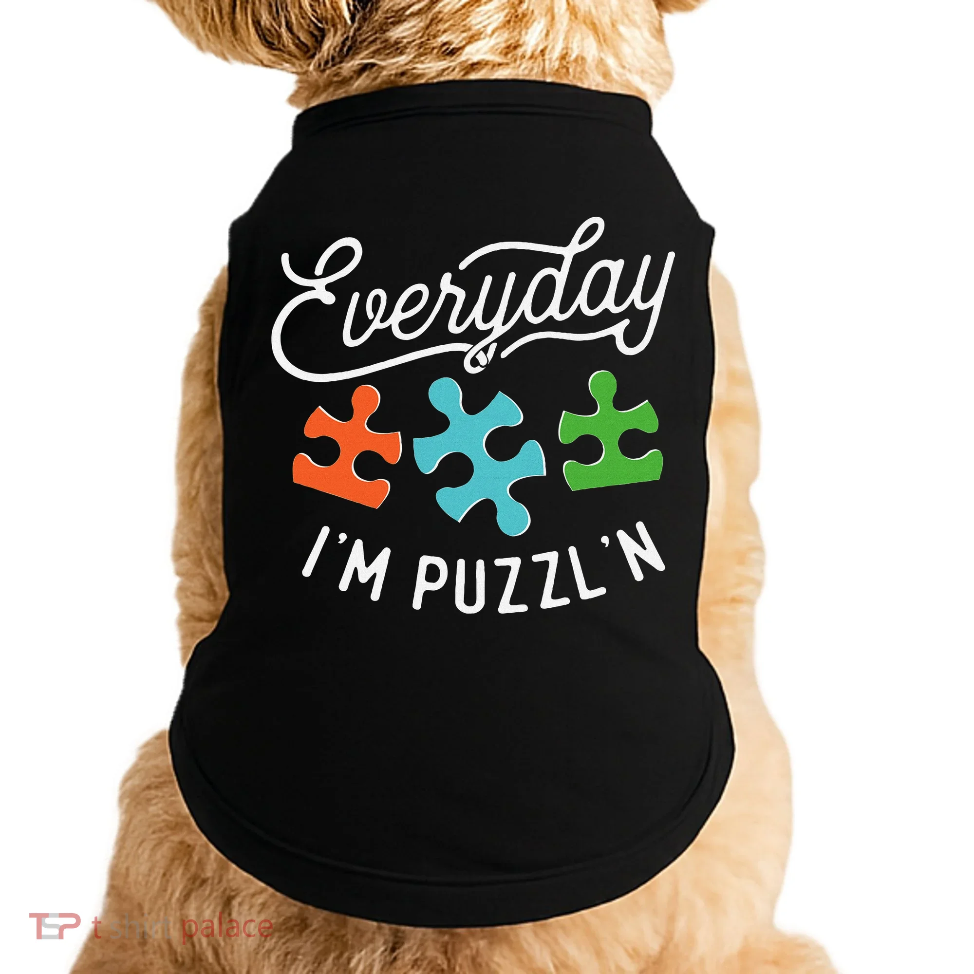 Everyday IM PuzzlN Puzzle Master Puzzler Doggie Tank