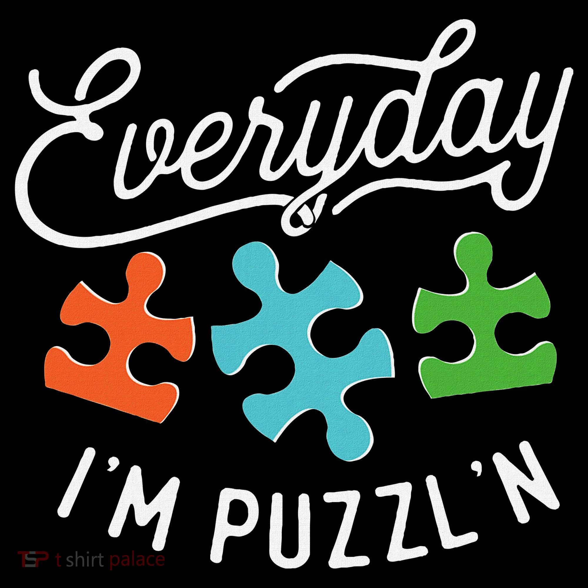 Everyday IM PuzzlN Puzzle Master Puzzler Women's Hoodie