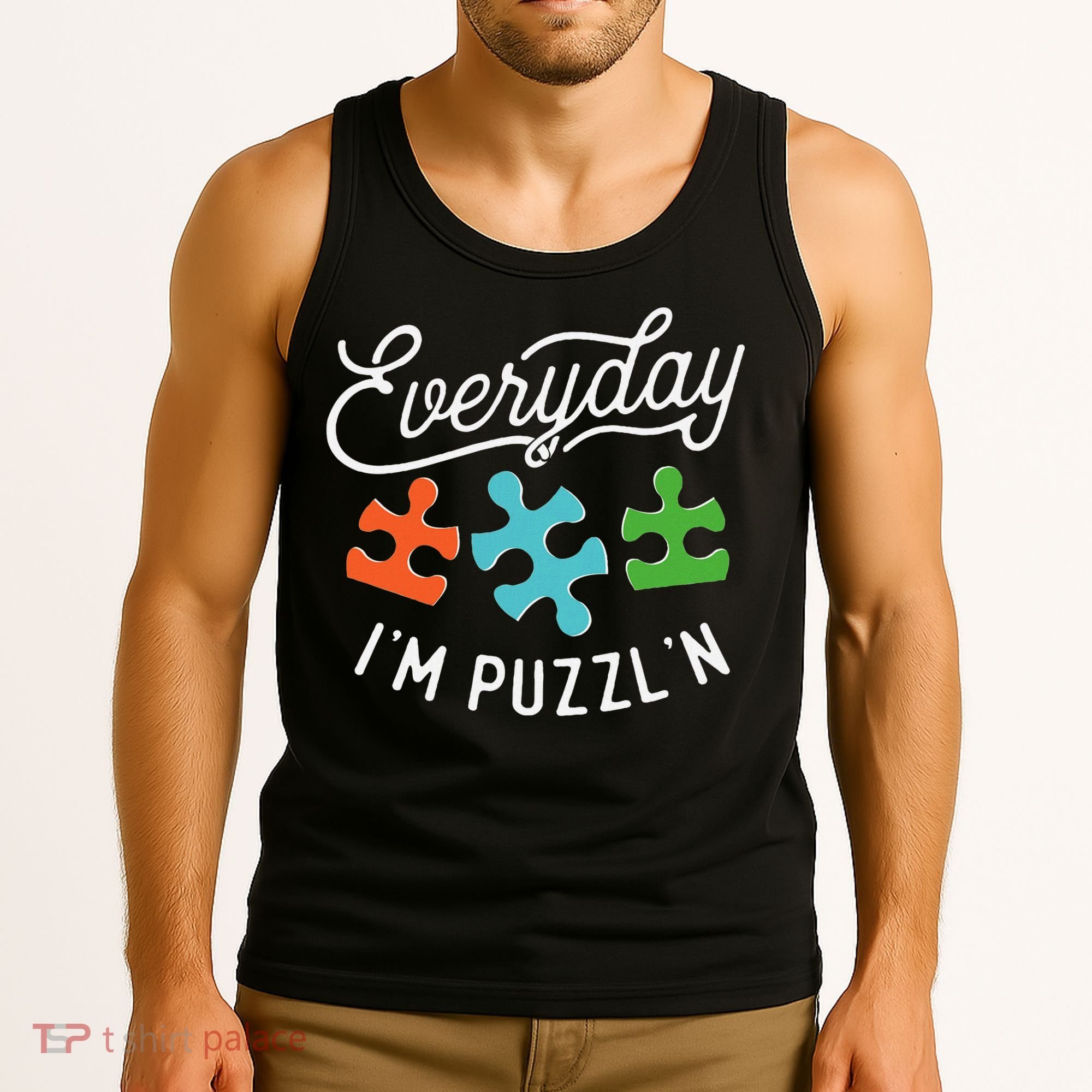 Everyday IM PuzzlN Puzzle Master Puzzler Tank Top