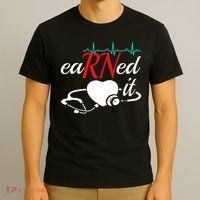 Earned It Rn Nurse Nursing Graduation T-Shirt thumb 3