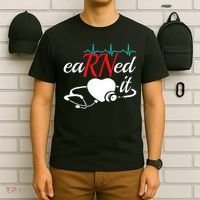 Earned It Rn Nurse Nursing Graduation T-Shirt thumb 6