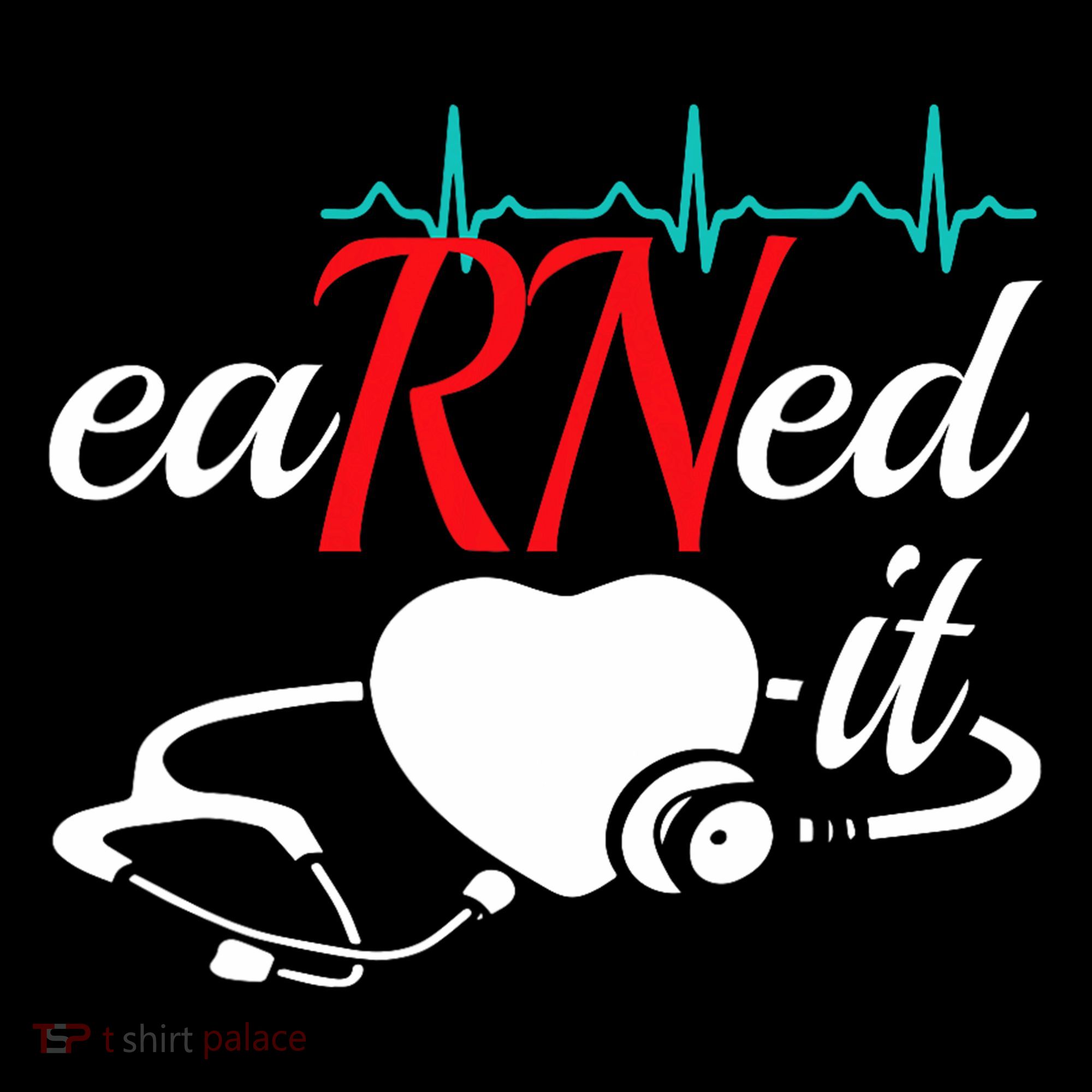 Earned It Rn Nurse Nursing Graduation Baby Bodysuit
