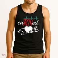Earned It Rn Nurse Nursing Graduation Tank Top thumb 3