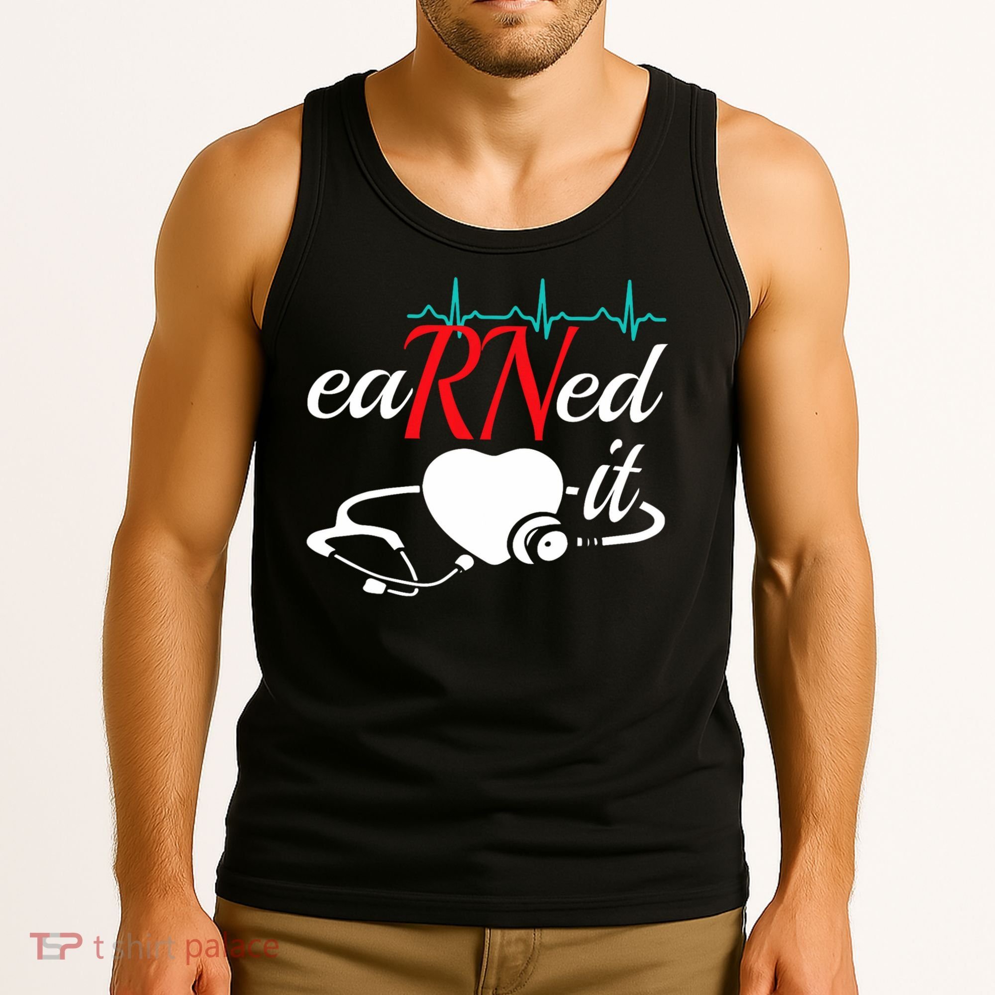 Earned It Rn Nurse Nursing Graduation Tank Top