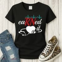 Earned It Rn Nurse Nursing Graduation Women's T-Shirt thumb 3