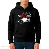Earned It Rn Nurse Nursing Graduation Kids Hoodie thumb 4
