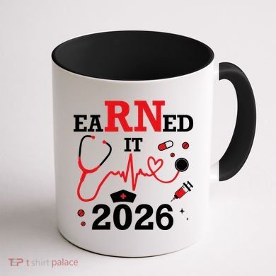 Earned It RN Registered Nurse 2026 Coffee Mug back
