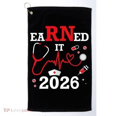 Earned It RN Registered Nurse 2026 Golf Towel