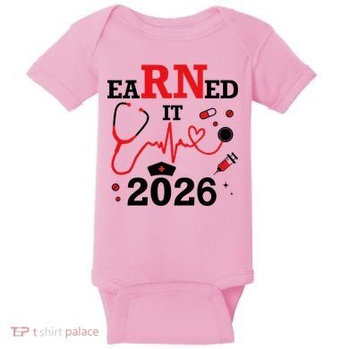 Earned It RN Registered Nurse 2026 Baby Bodysuit