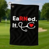 Earned It Rn Nursing Student Gifts For Women 2020 Golf Towel thumb 1