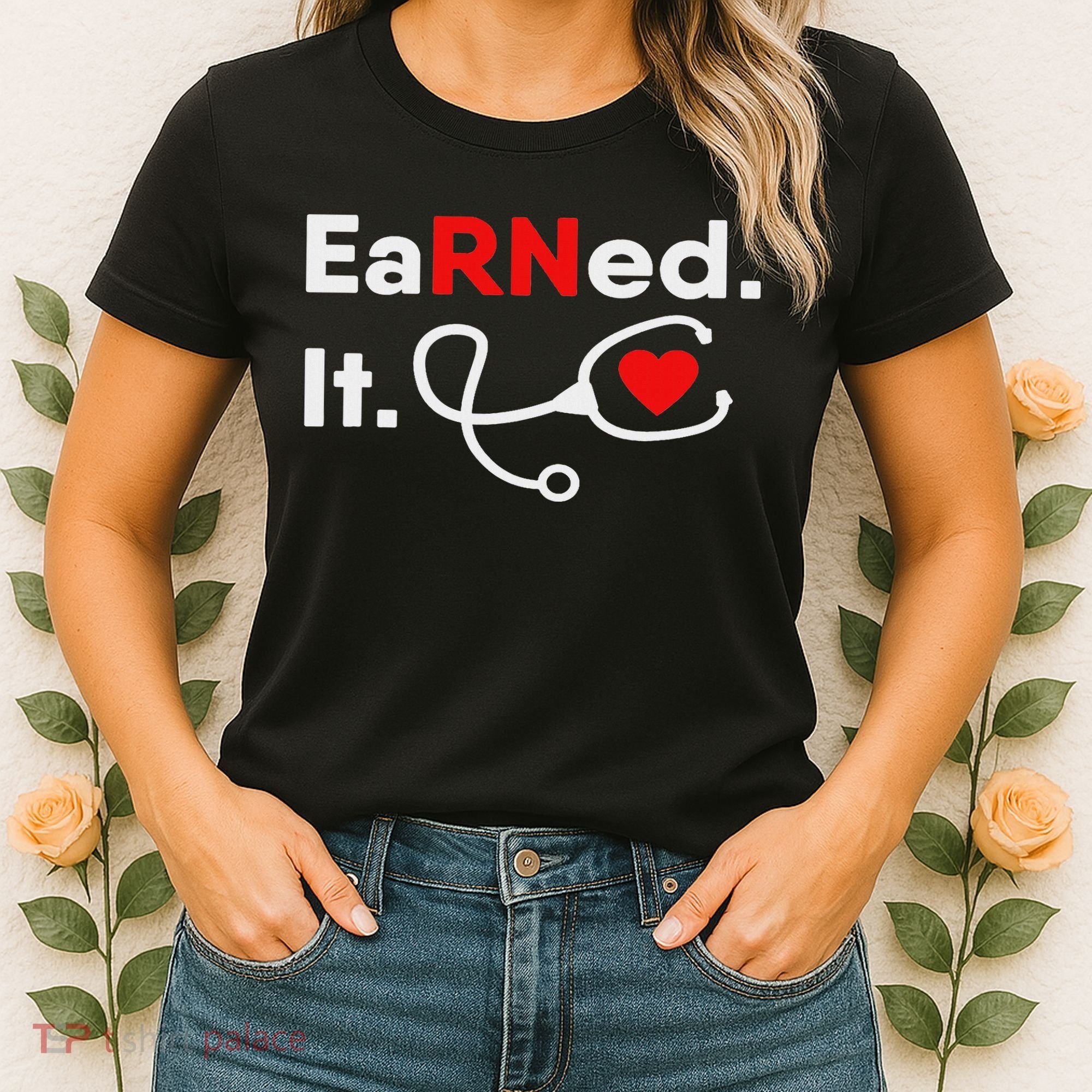 Earned It Rn Nursing Student Gifts For Women 2020 Women's T-Shirt