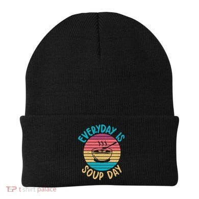 Everyday Is Soup Day Soup Lover Beanie