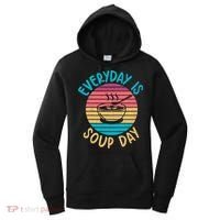 Everyday Is Soup Day Soup Lover Women's Hoodie thumb 0