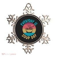 Everyday Is Soup Day Soup Lover Ornament thumb 0