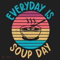 Everyday Is Soup Day Soup Lover Hat thumb 2