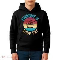 Everyday Is Soup Day Soup Lover Kids Hoodie thumb 4