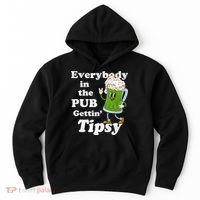 Everybody In The Pub Gettin Tipsy Hoodie thumb 0