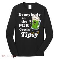 Everybody In The Pub Gettin Tipsy Long Sleeve Shirt thumb 0