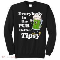Everybody In The Pub Gettin Tipsy Sweatshirt thumb 0
