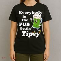Everybody In The Pub Gettin Tipsy T-Shirt thumb 4