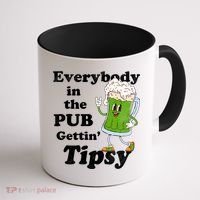 Everybody In The Pub Gettin Tipsy Coffee Mug thumb 1