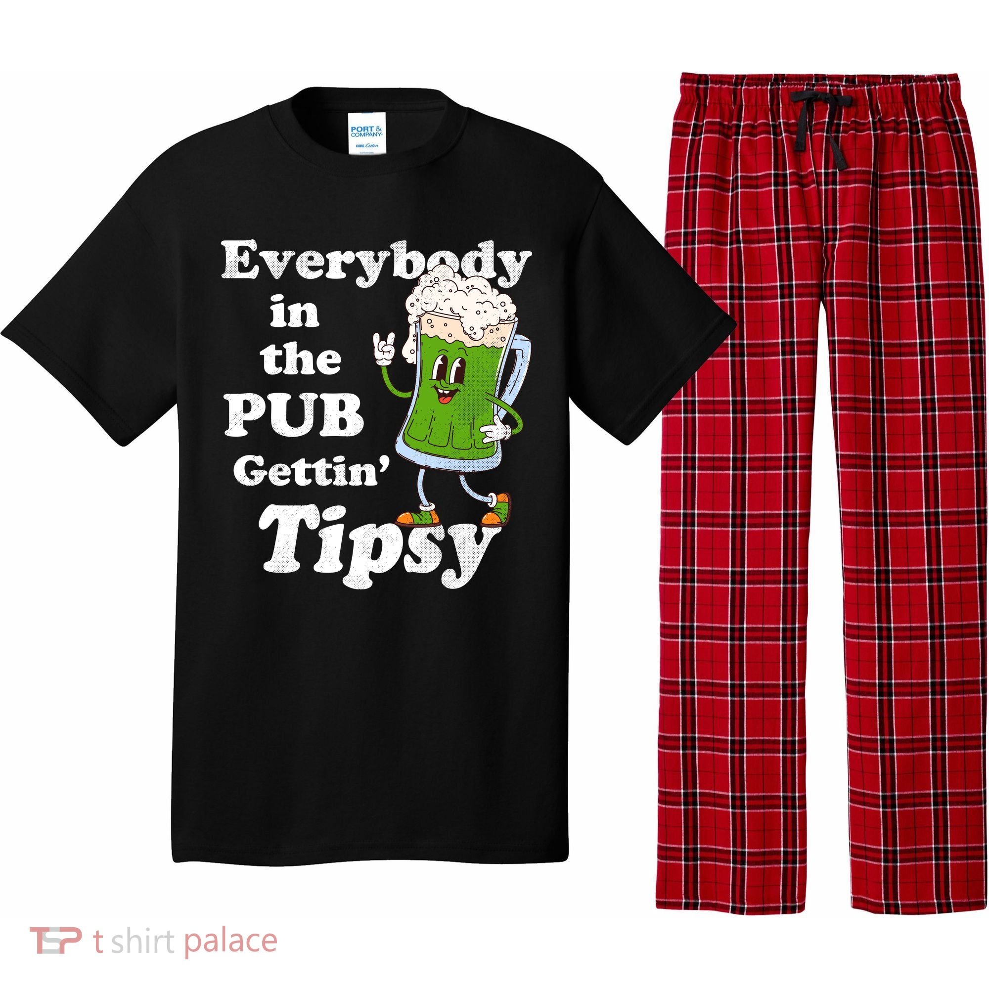 Everybody In The Pub Gettin Tipsy Pajama Set