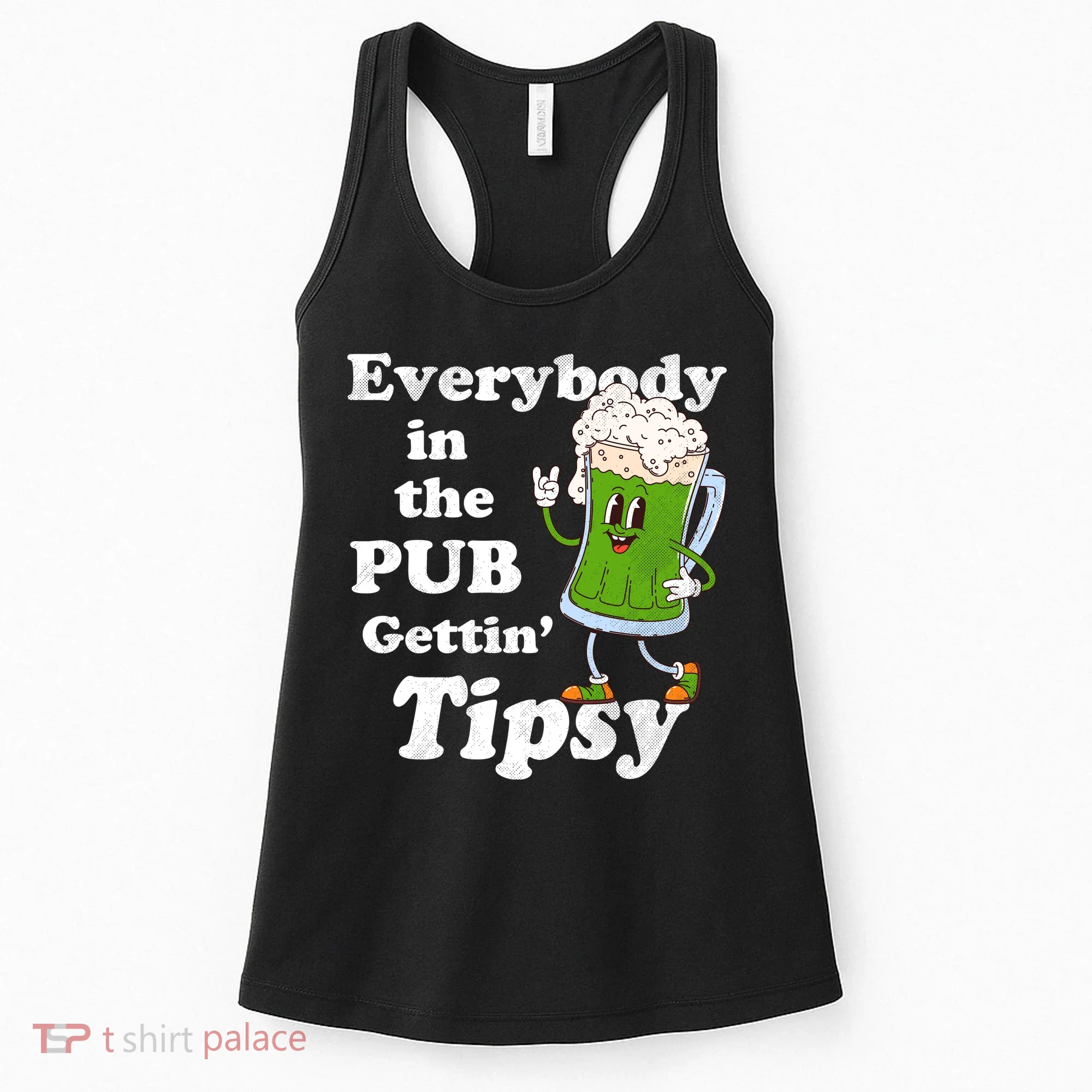Everybody In The Pub Gettin Tipsy Women's Tank Top