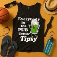 Everybody In The Pub Gettin Tipsy Tank Top thumb 4
