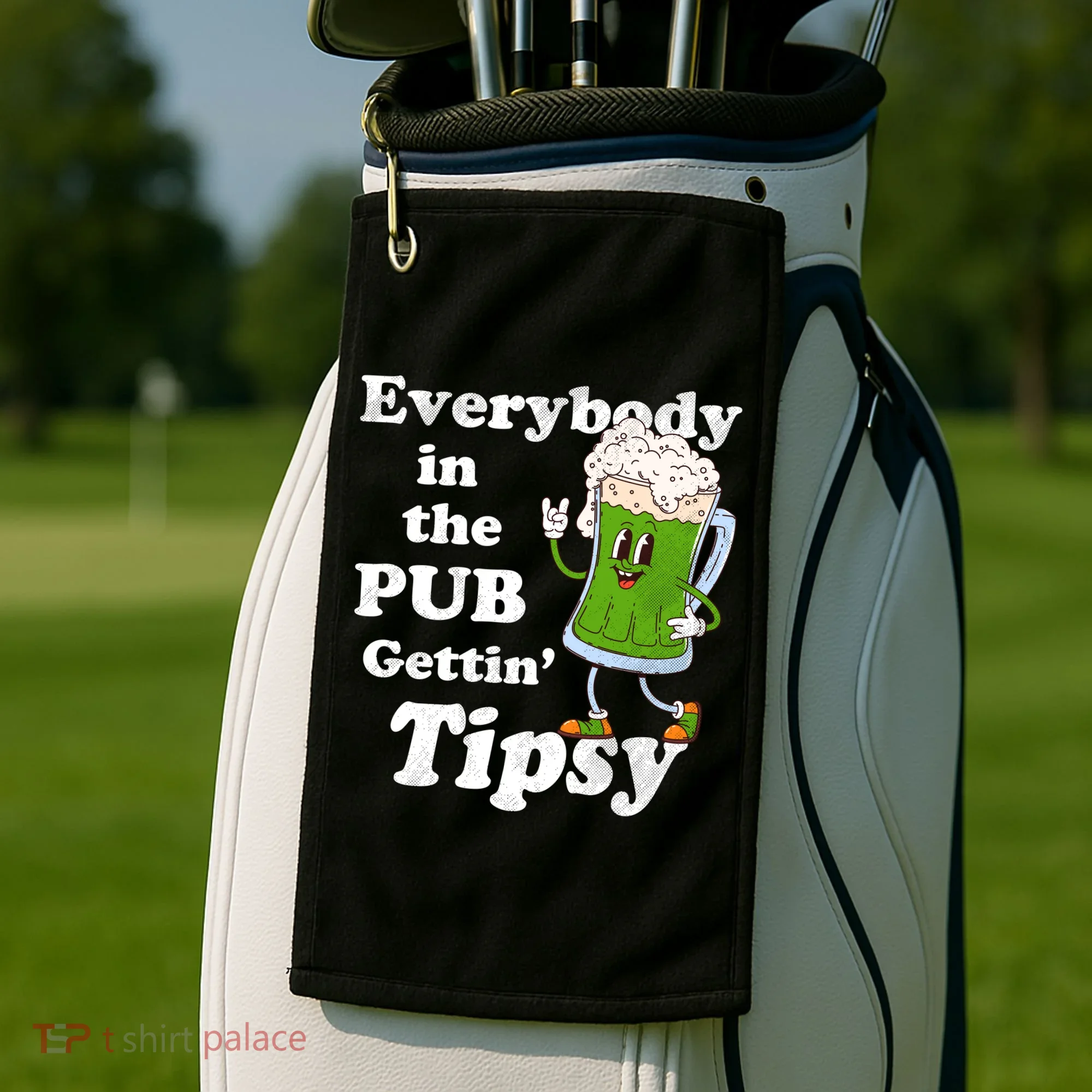 Everybody In The Pub Gettin Tipsy Golf Towel