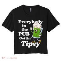 Everybody In The Pub Gettin Tipsy Women's Crop Top Tee thumb 0