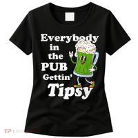 Everybody In The Pub Gettin Tipsy Women's T-Shirt thumb 0