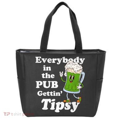Everybody In The Pub Gettin Tipsy Tote Bag