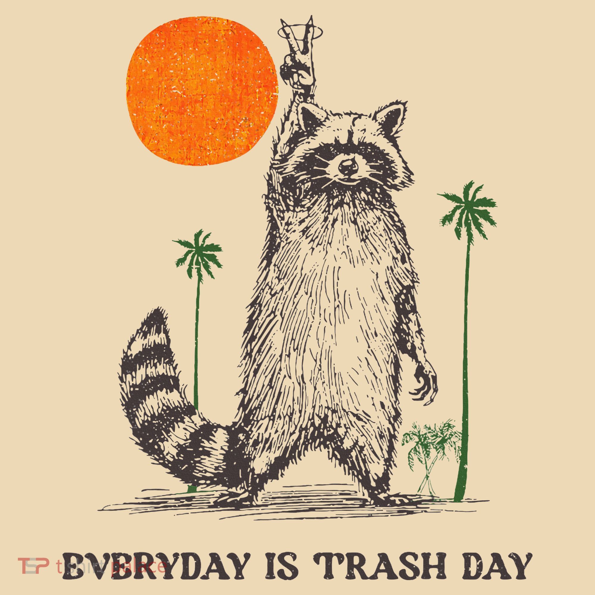 Everyday Is Trash Day Tote Bag