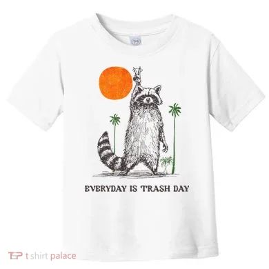 Everyday Is Trash Day Toddler T-Shirt