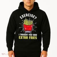 Exercise I Thought You Said Extra Fries Workout Fries Lover Hoodie thumb 2